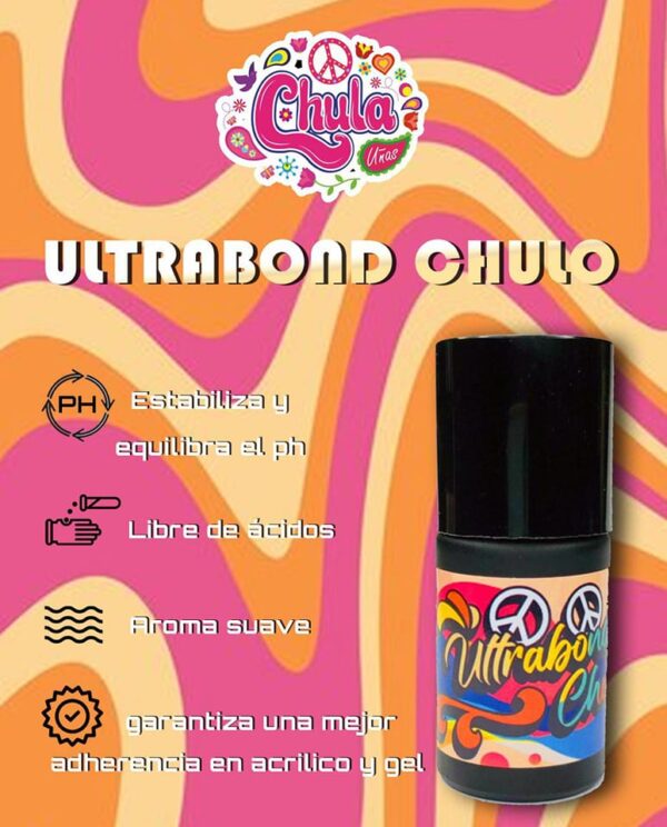 ULTRA BOND CHULA NAILS - Imagen 2